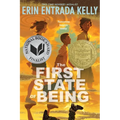 The First State of Being