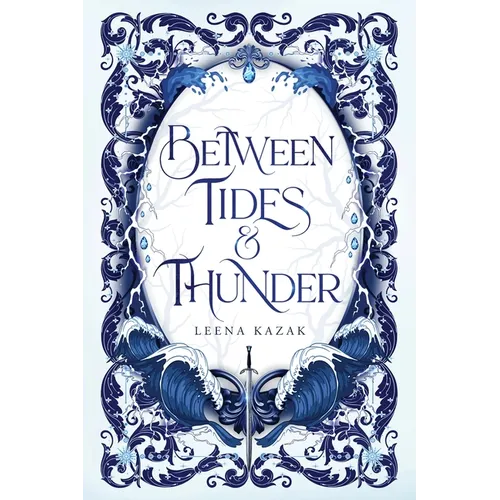 Between Tides & Thunder