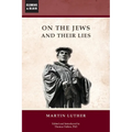 On the Jews and Their Lies