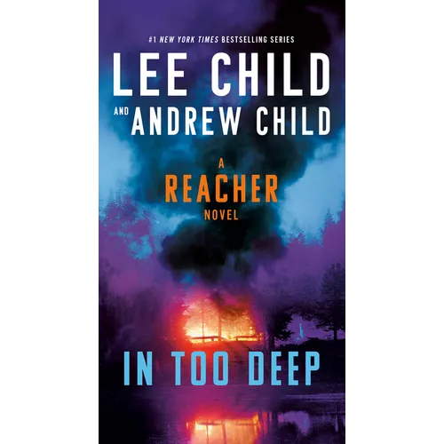 In Too Deep: A Reacher Novel