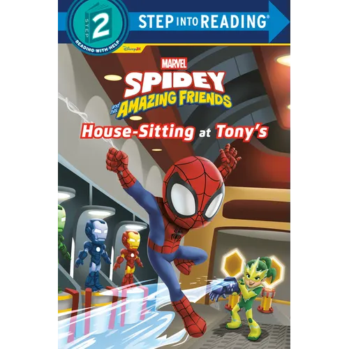 Spidey and His Amazing Friends: House-Sitting at Tony's (Marvel)
