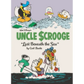 Walt Disney's Uncle Scrooge: Lost Beneath the Sea: The Complete Carl Barks Disney Library Vol. 30