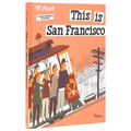 This Is San Francisco