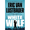 White Wolf: An Evan Ryder Novel
