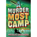 A Murder Most Camp: A Mystery