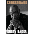 Crossroads: A Memoir in Baseball and Life