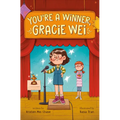 Gracie Wei #1: You're a Winner, Gracie Wei