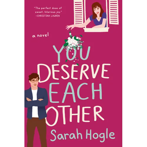 You Deserve Each Other