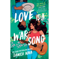 Love Is a War Song