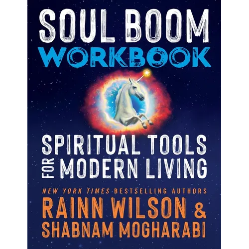 Soul Boom Workbook: Spiritual Tools for Modern Living