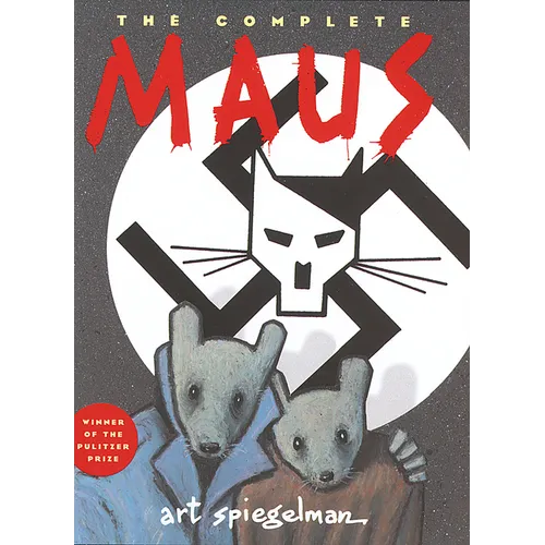 The Complete Maus: A Survivor's Tale
