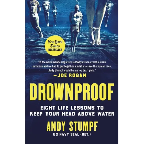Drownproof: Eight Life Lessons to Keep Your Head Above Water