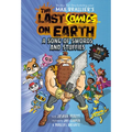 The Last Comics on Earth: A Song of Swords and Stuffies: From the Creators of the Last Kids on Earth
