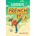 Goodbye, French Fry