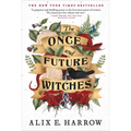 The Once and Future Witches