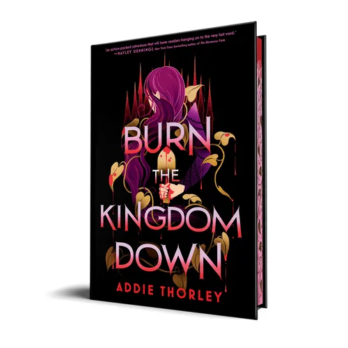 Burn the Kingdom Down