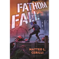 Fathom Fall