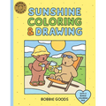 Bobbie Goods Sunshine Coloring & Drawing: With a Bonus Coloring Pad