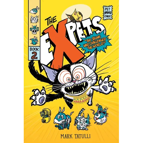 The Expets 2: The Skunk Who Challenged the World!