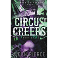 Circus Creeps: A Dark Paranormal Why Choose Romance