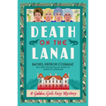 Death on the Lanai: A Golden Girls Cozy Mystery