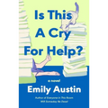 Is This a Cry for Help?