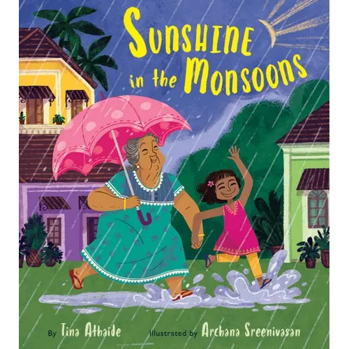 Sunshine in the Monsoons