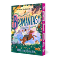 Bromantasy