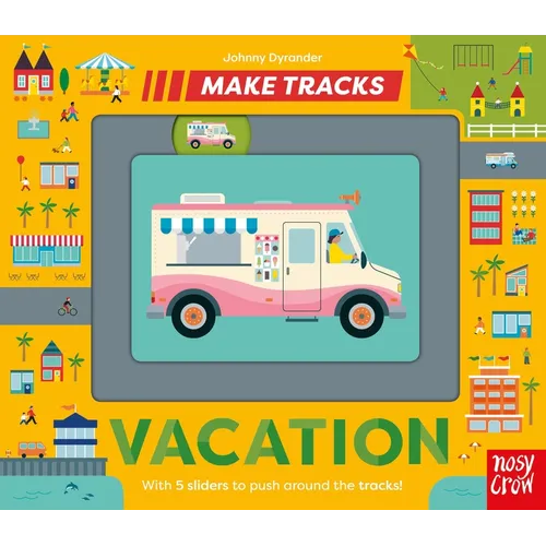 Make Tracks: Vacation