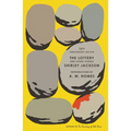 The Lottery and Other Stories: 75th Anniversary Edition