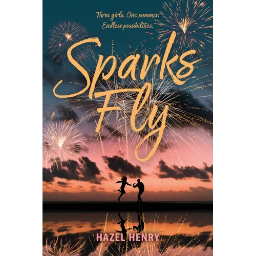 Sparks Fly