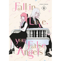 Fall in Love, You False Angels 1