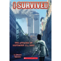 I Survived the Attacks of September 11, 2001 (I Survived #6)