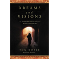 A Dreams and Visions: Is Jesus Awakening the Muslim World?