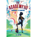 The Academy III: Tournament of Champions