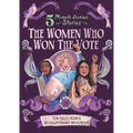 The Women Who Won the Vote: 5-Minute Genius Stories