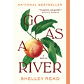 Go as a River