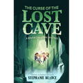 The Curse of the Lost Cave: Volume 2