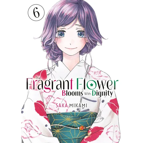 The Fragrant Flower Blooms with Dignity 6