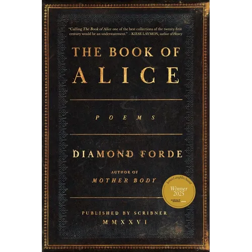 The Book of Alice: Poems