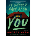 It Should Have Been You