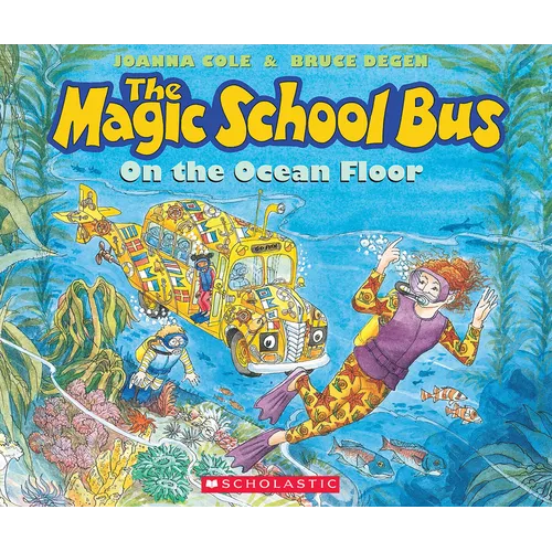 The Magic School Bus on the Ocean Floor