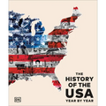 The History of the USA Year by Year