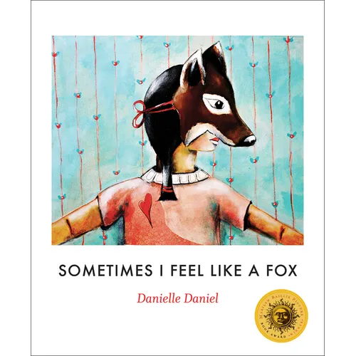 Sometimes I Feel Like a Fox
