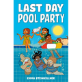 Last Day Pool Party