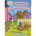 Dr. Seuss Graphic Novel: Green Eggs and Ham Go Next Door: A Green Eggs and Ham Story