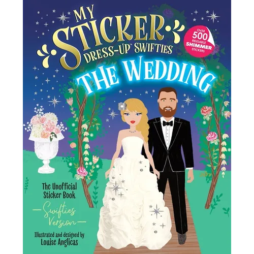 My Sticker Dress-Up(r) Swifties: The Wedding!