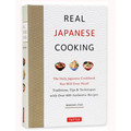 Real Japanese Cooking: Traditions, Tips & Techniques with Over 600 Authentic Recipes
