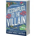 Accomplice to the Villain: A Cozy Fantasy Romantic Comedy