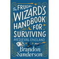 The Frugal Wizard's Handbook for Surviving Medieval England
